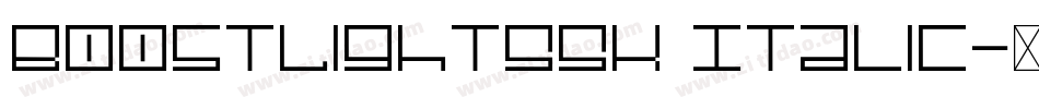 BoostLightSSK Italic字体转换
